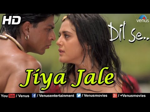 जिया जले Jiya Jale Song Lyrics in Hindi-Dil se