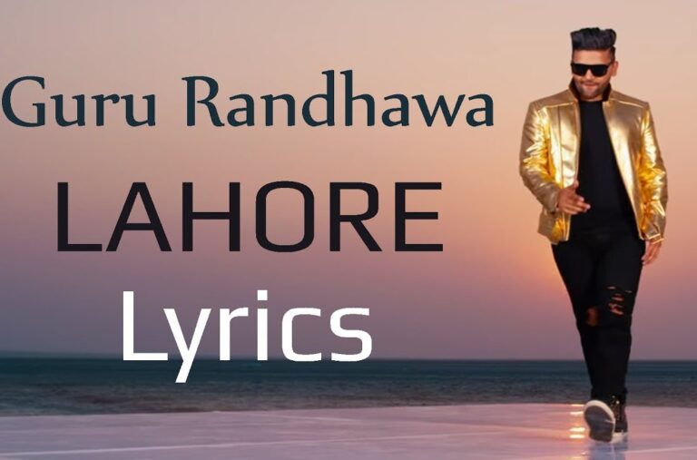 Lahore song lyrics