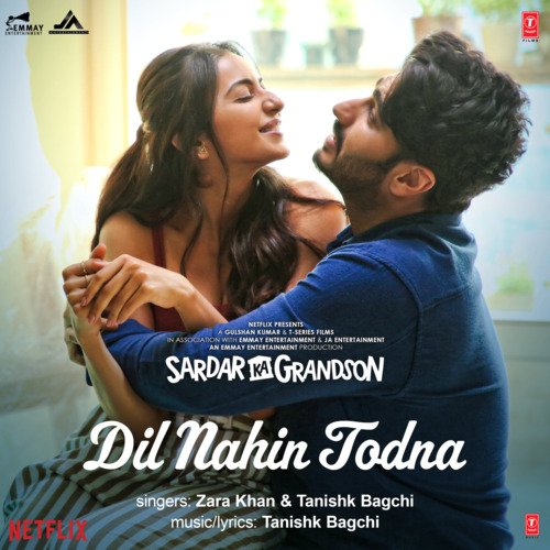 DIL NAHIN TODNA SONG LYRICS Sardar Ka Grandson