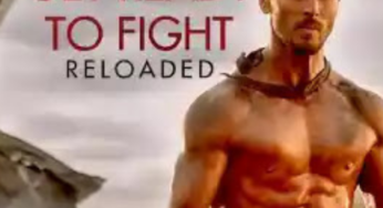 गेट रेड्डी टू फाइट GET READY TO FIGHT – Baaghi 3