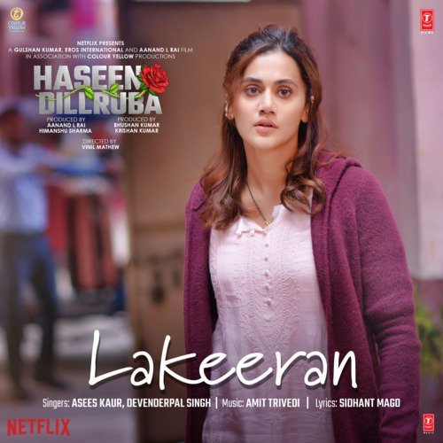 लकीरां Lakeeran Lyrics in Hindi – Haseen Dillruba
