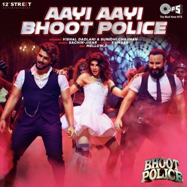 Aayi Aayi Bhoot Police Song Lyrics