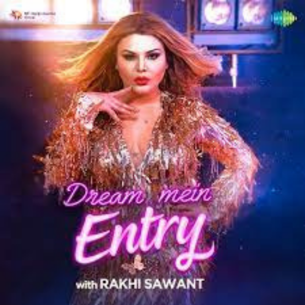 Dream Mein Entry Song Lyrics in Hindi