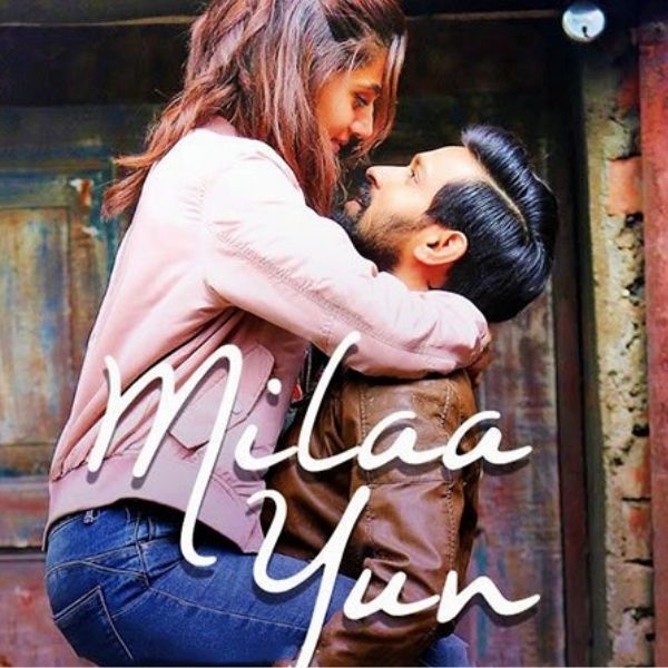 Milaa Yun SongLyrics in Hindi