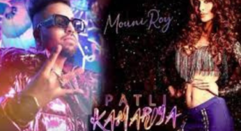 Patli Kamariya Song Lyrics In Hindi – Mouni Roy, Tanishk Bagchi