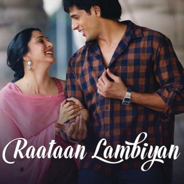 Raataan Lambiyan Song Lyrics in Hindi