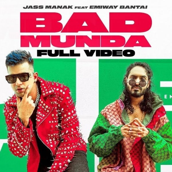 Bad Munda Song Lyrics | Jass Manak | Emiway Bantai | 2021