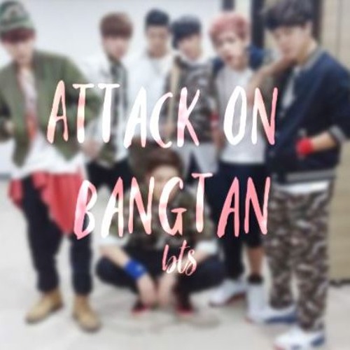 Attack On Bangtan Song Lyrics - BTS