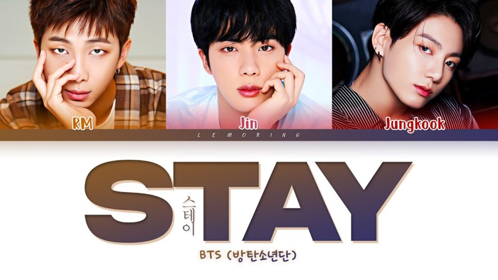 BTS - Stay Song Lyrics