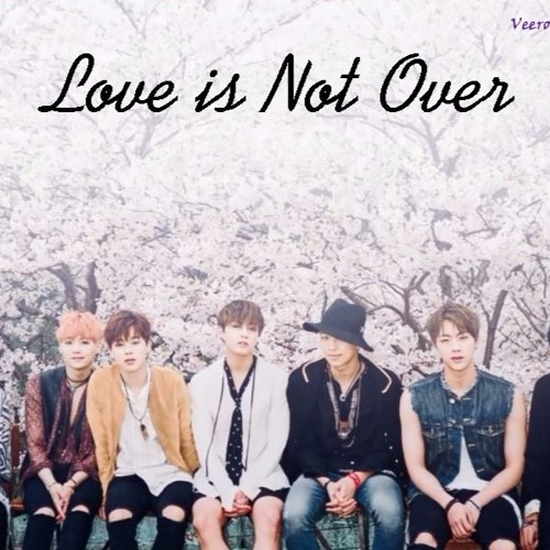 Love Is Not Over Song Lyrics - BTS