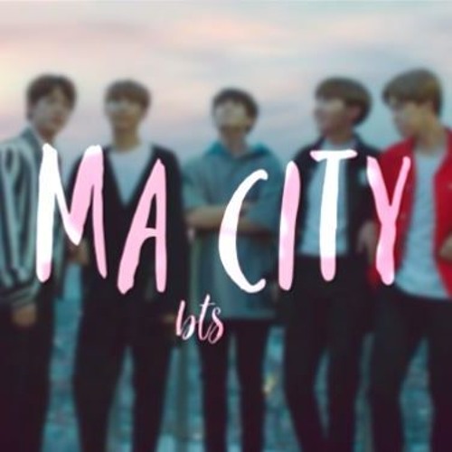 Ma City Song Lyrics - BTS