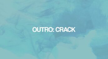 OUTRO : Crack Song Lyrics – BTS