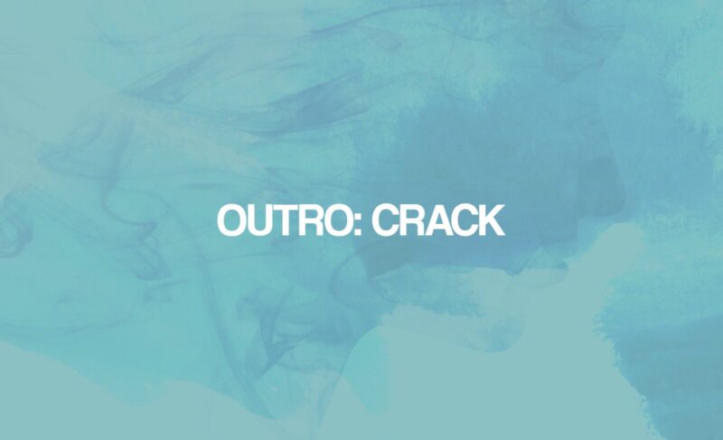 OUTRO : Crack Song Lyrics - BTS