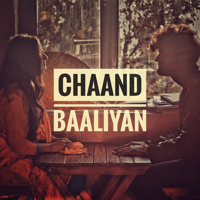 Aditya A. - Chaand Baaliyan Song Lyrics