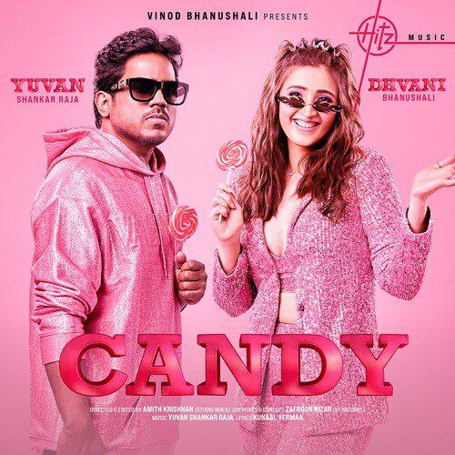 Dhvani Bhanushali - Candy Song Lyrics