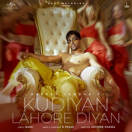 Harrdy Sandhu - Kudiyan Lahore Diyan Song Lyrics