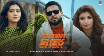 Khan Bhaini – Chak Chak Chak Song Lyrics