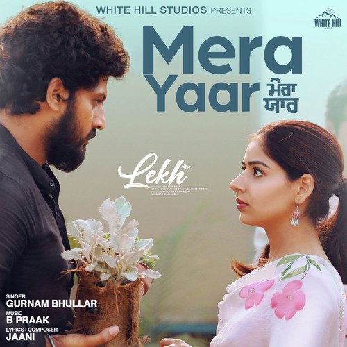 Lekh - Mera Yaar Song Lyrics