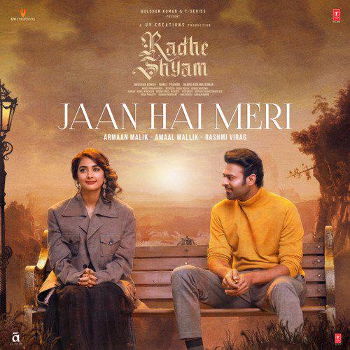 Radhe Shyam - Jaan Hai Meri Song Lyrics